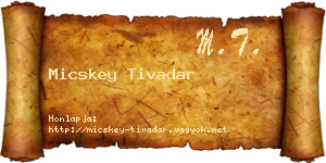 Micskey Tivadar névjegykártya